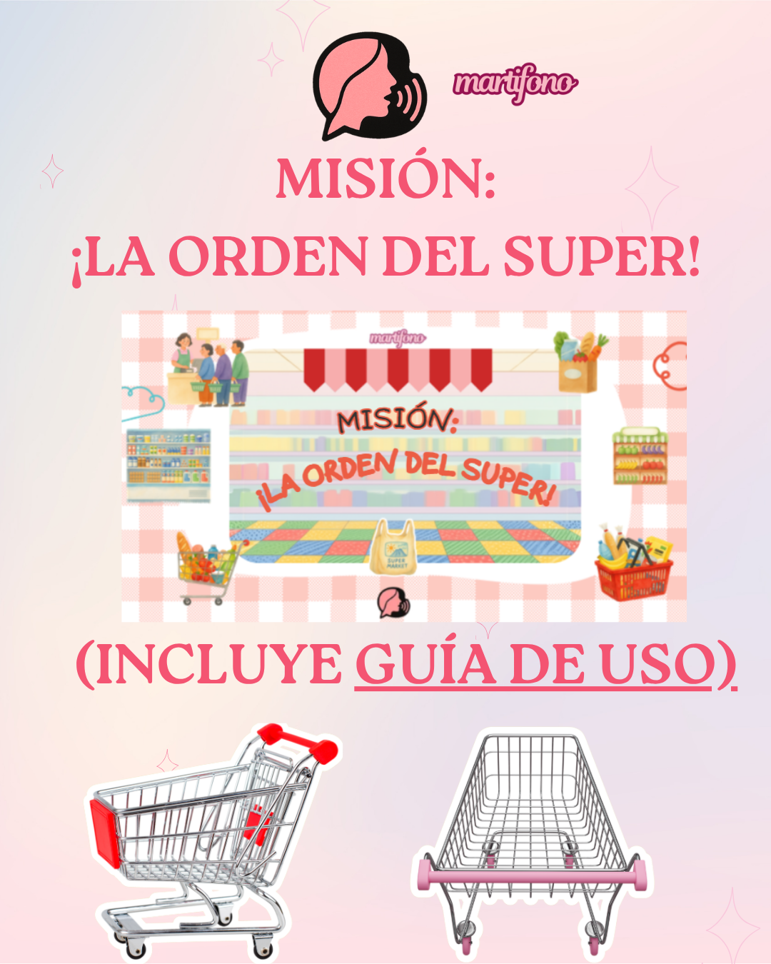 ¡MISIÓN: Orden del supermercado! + GUÍA DE USO
