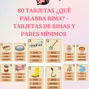 80 TARJETAS ¿Qué palabra rima? – Tarjetas de RIMAS y PARES MÍNIMOS